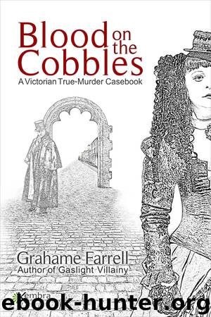 Blood on the Cobbles by Grahame Farrell