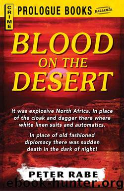 Blood on the Desert by Peter Rabe