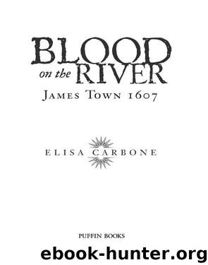Blood on the River by Elisa Carbone