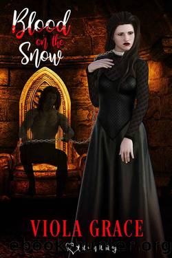 Blood on the Snow by Viola Grace