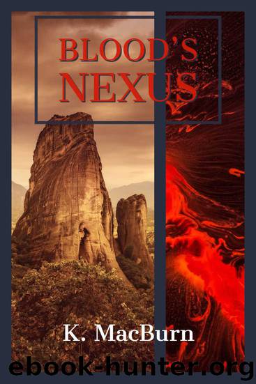 Blood's Nexus by K MacBurn