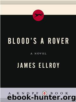Blood's a Rover by James Ellroy