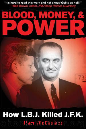 Blood, Money, & Power by Barr McClellan