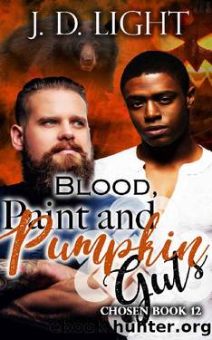 Blood, Paint and Pumpkin Guts: Chosen Book 12 by J. D. Light