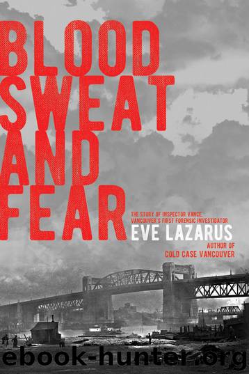 Blood, Sweat and Fear by Eve Lazarus