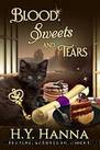 Blood, Sweets and Tears (BEWITCHED BY CHOCOLATE Mysteries ~ Book 4) by H.Y. Hanna