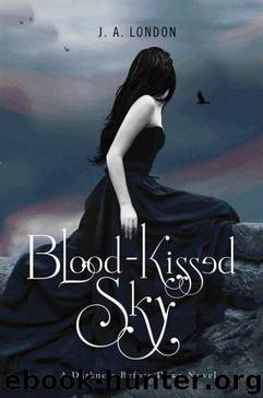 Blood-Kissed Sky by J. A. London
