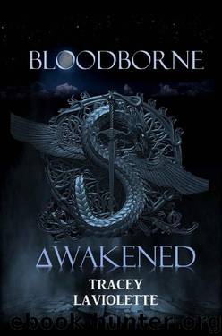 Bloodborne Awakened (Borne of Blood Book 1) by Tracey Laviolette