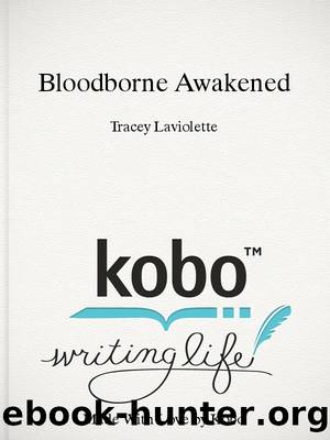 Bloodborne Awakened by Tracey Laviolette