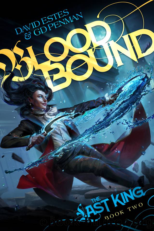 Bloodbound (The Last King Book 2) by Penman G.D. & Estes David