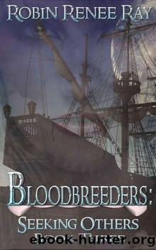 Bloodbreeders: Seeking Others by Robin Renee Ray