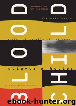 Bloodchild by Octavia E. Butler