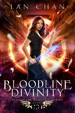 Bloodline Divinity: An Urban Fantasy Academy Novel (Bloodline Academy Book 13) by Lan Chan