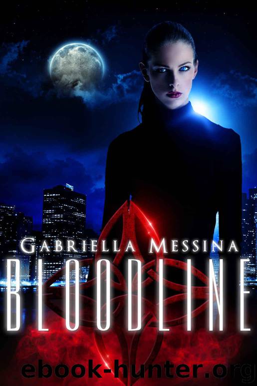 Bloodline by Gabriella Messina