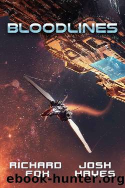 Bloodlines (The Terra Nova Chronicles Book 2) by Richard Fox & Josh Hayes