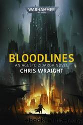 Bloodlines by Chris Wraight