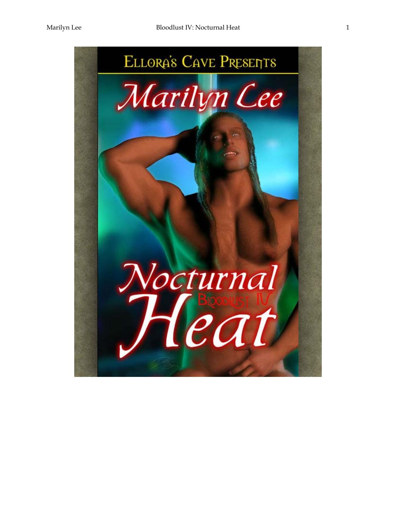 Bloodlust IV: Nocturnal Heat by Marilyn Lee