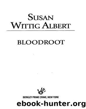 Bloodroot by Susan Wittig Albert