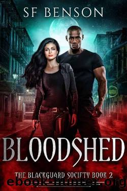 Bloodshed (The BlackGuard Society Book 2) by SF Benson