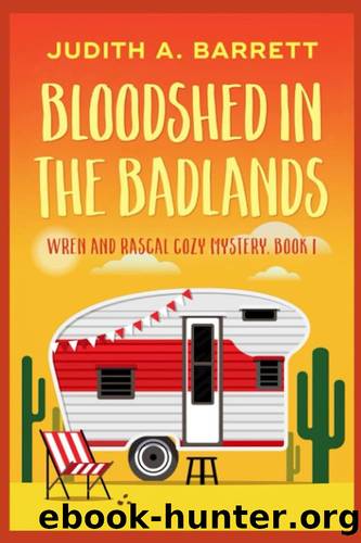 Bloodshed in the Badlands by Judith A. Barrett