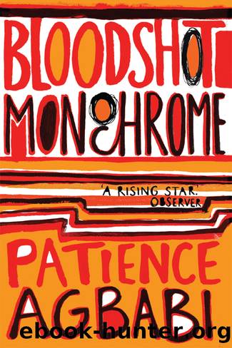 Bloodshot Monochrome by Patience Agbabi