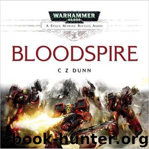 Bloodspire by C Z Dunn