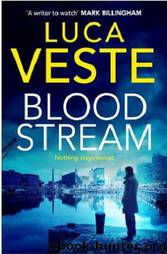 Bloodstream (2015) by Luca Veste