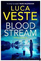 Bloodstream by Luca Veste