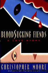 Bloodsucking Fiends by Christopher Moore
