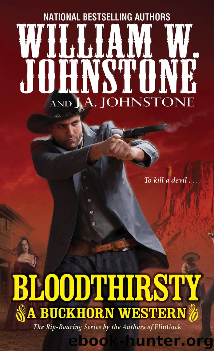 Bloodthirsty by William W. Johnstone