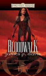 Bloodwalk (зк-2) by James P Davis