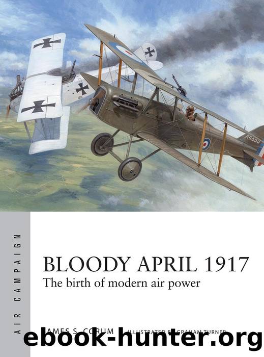 Bloody April 1917 by James S. Corum & Graham Turner