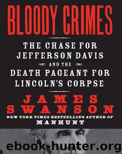 Bloody Crimes by James L. Swanson