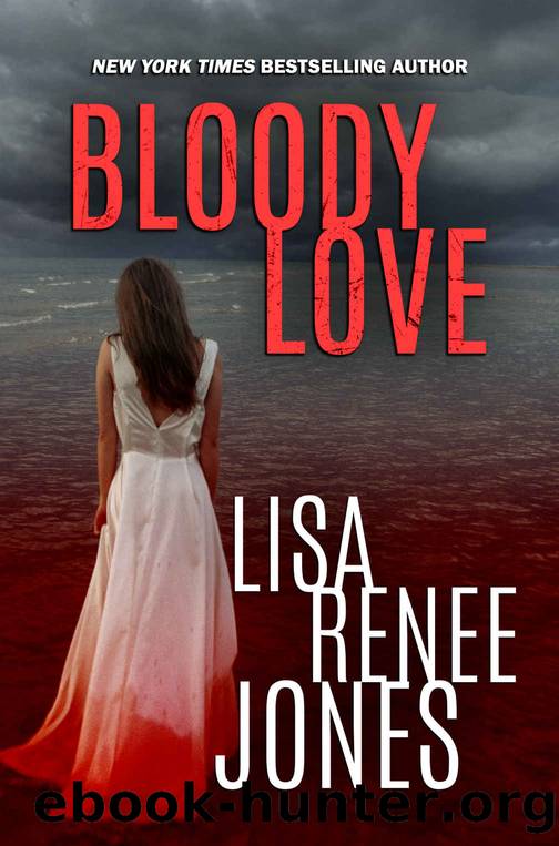 Bloody Love by Jones LR & Jones Lisa Renee