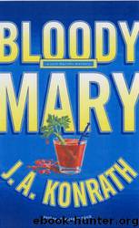 Bloody Mary by J.A. Konrath