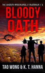 Bloody Oath by Wong Tao & Hanna K. T