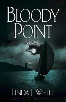 Bloody Point by White Linda J