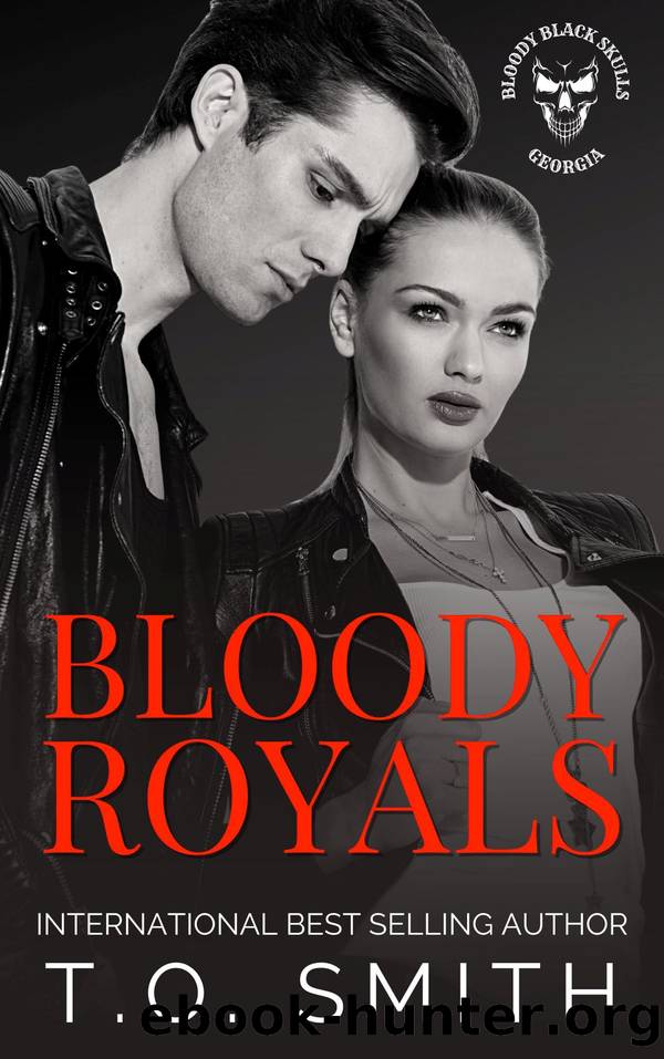 Bloody Royals by T.O. Smith