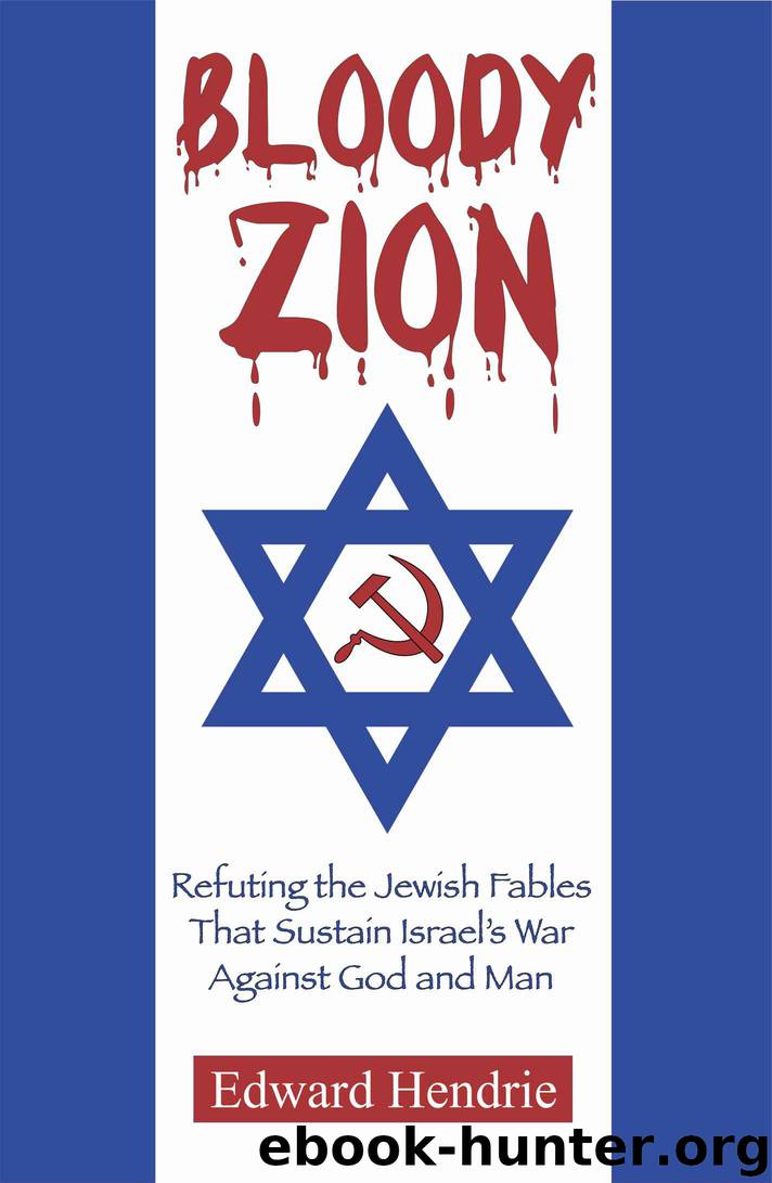 Bloody Zion by Edward Hendrie
