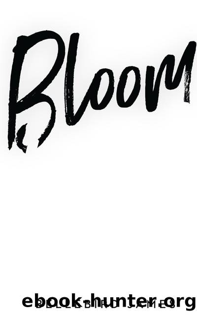 Bloom by Bellebird James