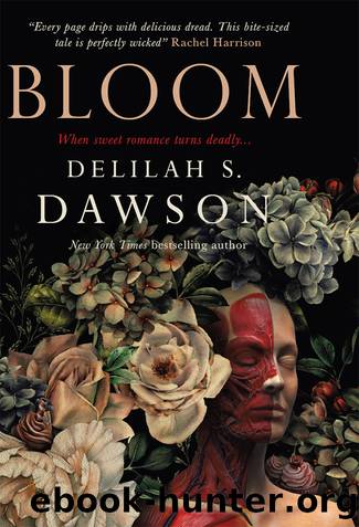Bloom by Delilah S. Dawson