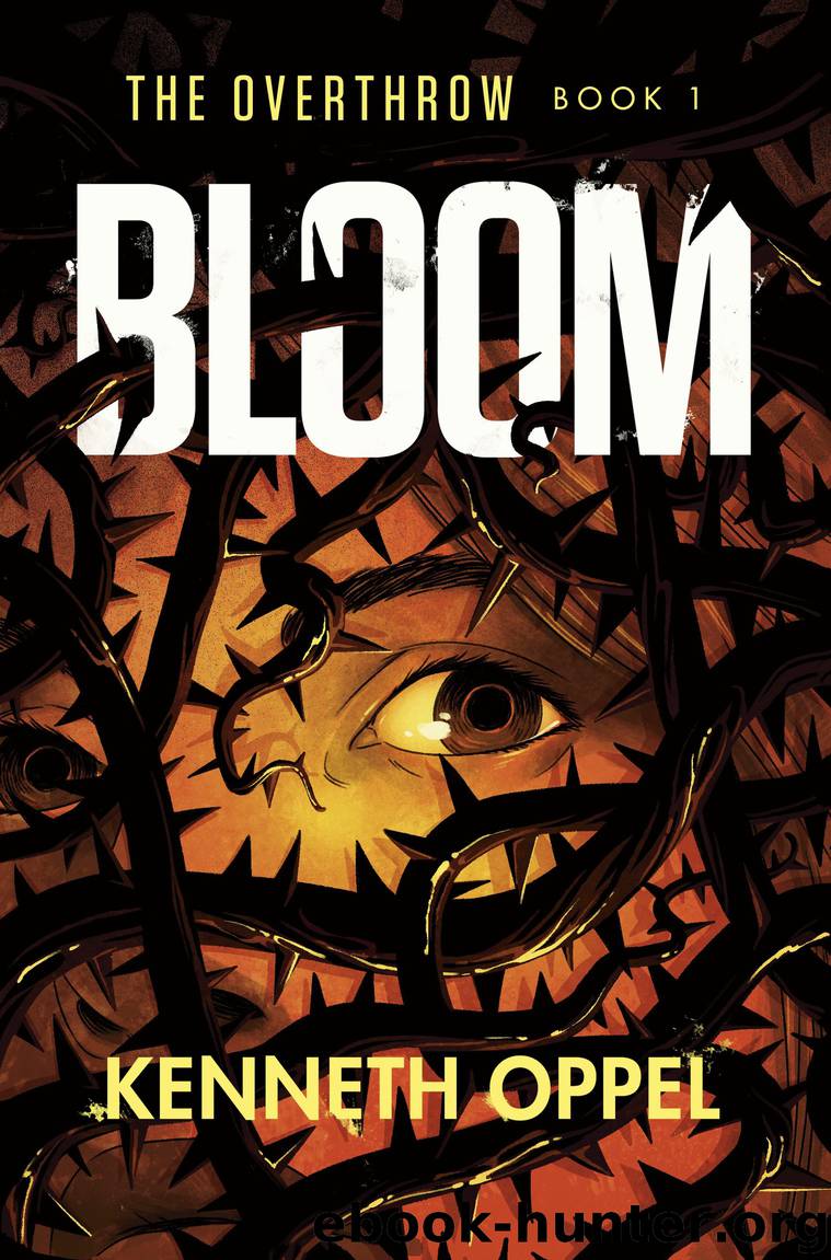 Bloom by Kenneth Oppel