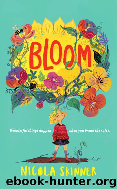 Bloom by Nicola Skinner
