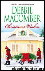 Blossom Street 04 - Christmas Wishes by Debbie Macomber