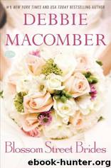 Blossom Street Brides by Debbie Macomber