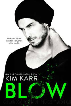 Blow by Karr Kim