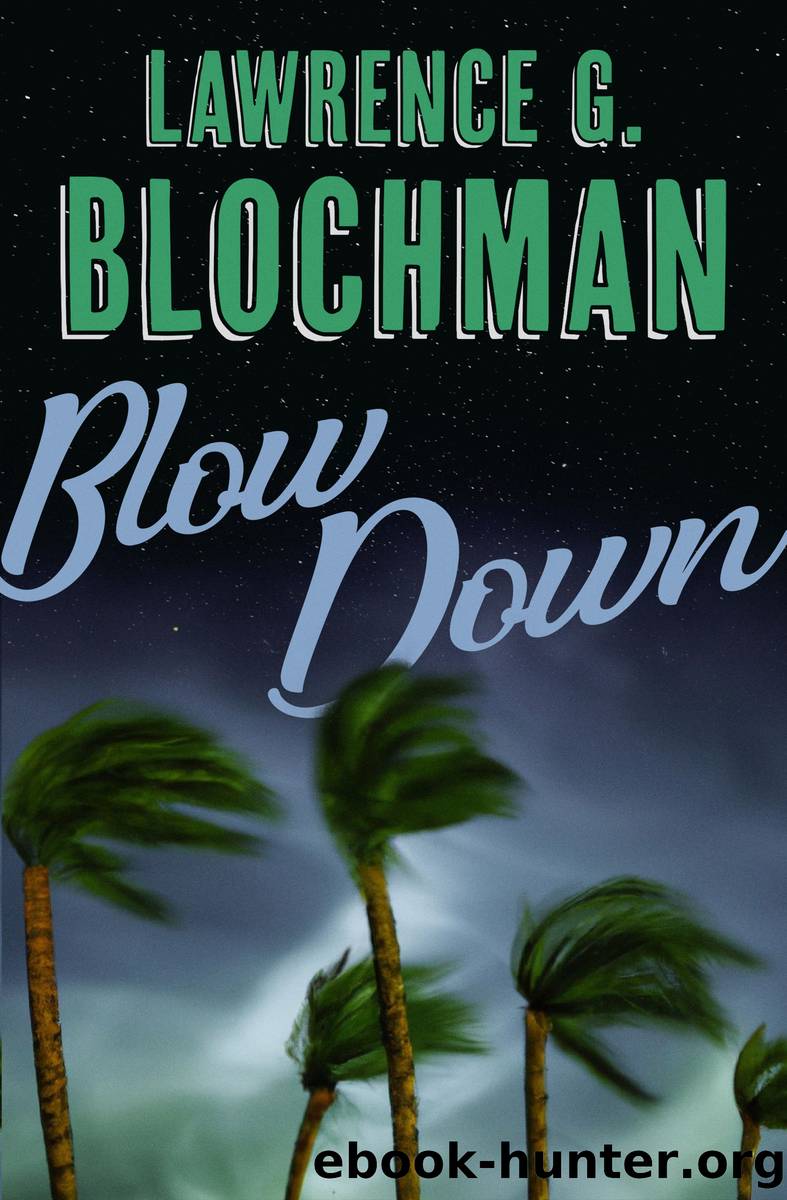 Blow-Down by Lawrence G. Blochman
