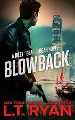 Blowback by L.T. Ryan