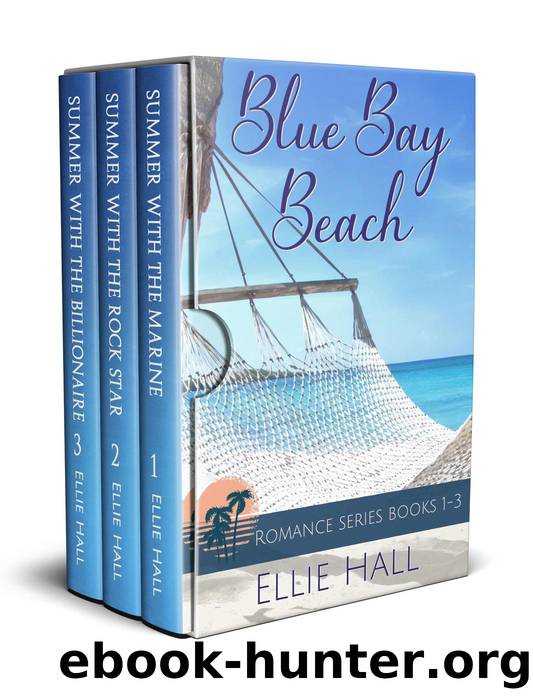 Blue Bay Beach Romance Collection Box Set by Ellie Hall
