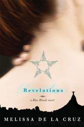 Blue Bloods #3 - Revelations by Melissa De la Cruz